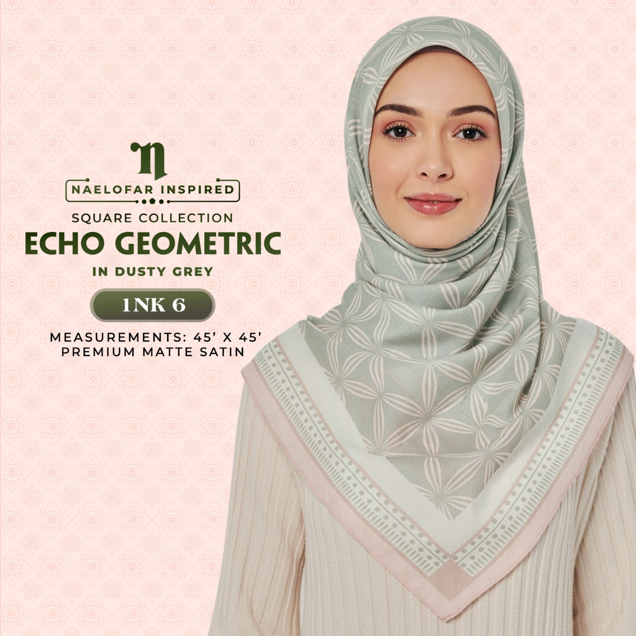 Naelofar Geometric SQ Collection