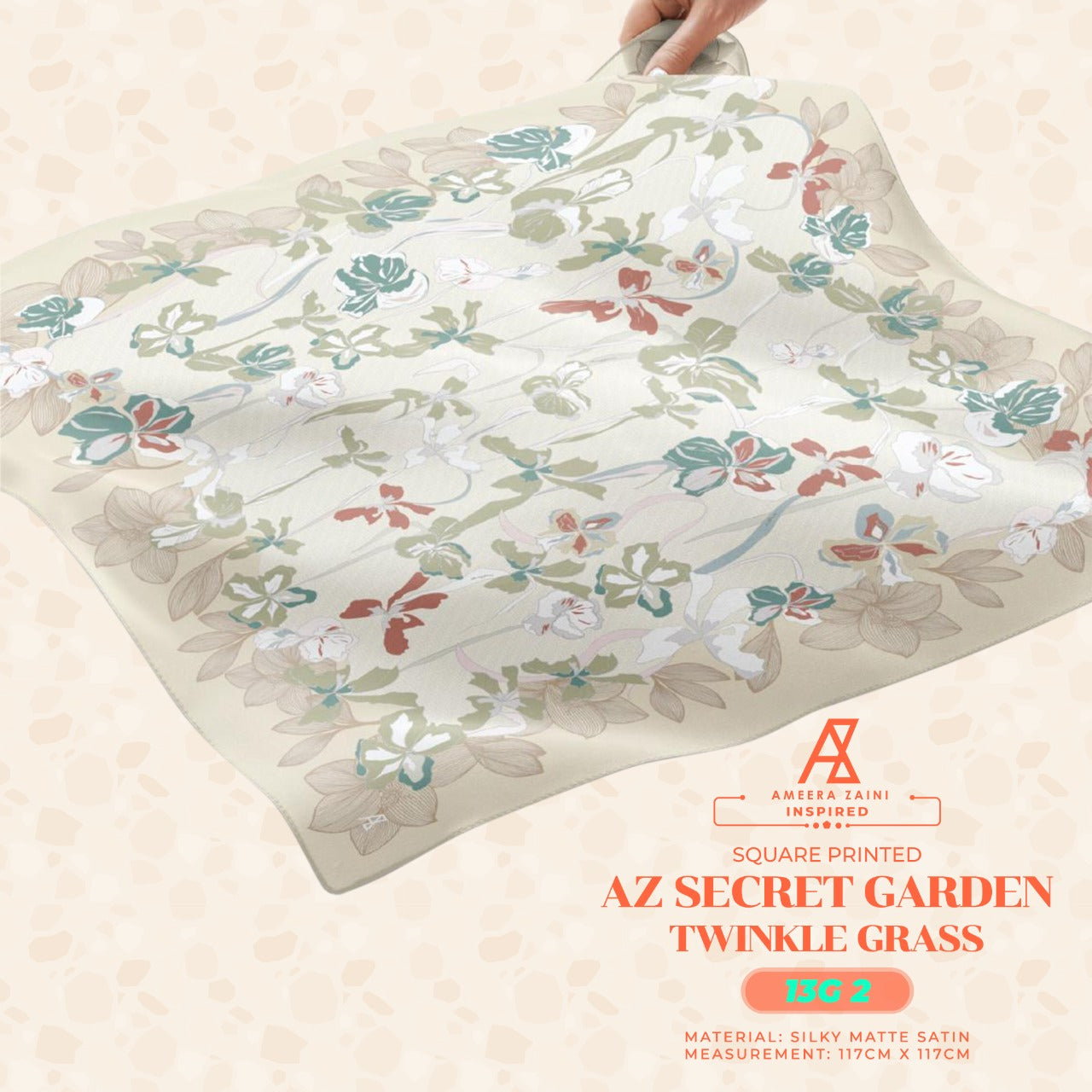 Ameera Zaini Inspired AZ SECRET GARDEN Square Collection (13G)