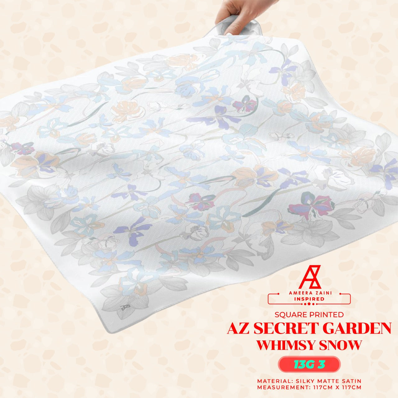 Ameera Zaini Inspired AZ SECRET GARDEN Square Collection (13G)