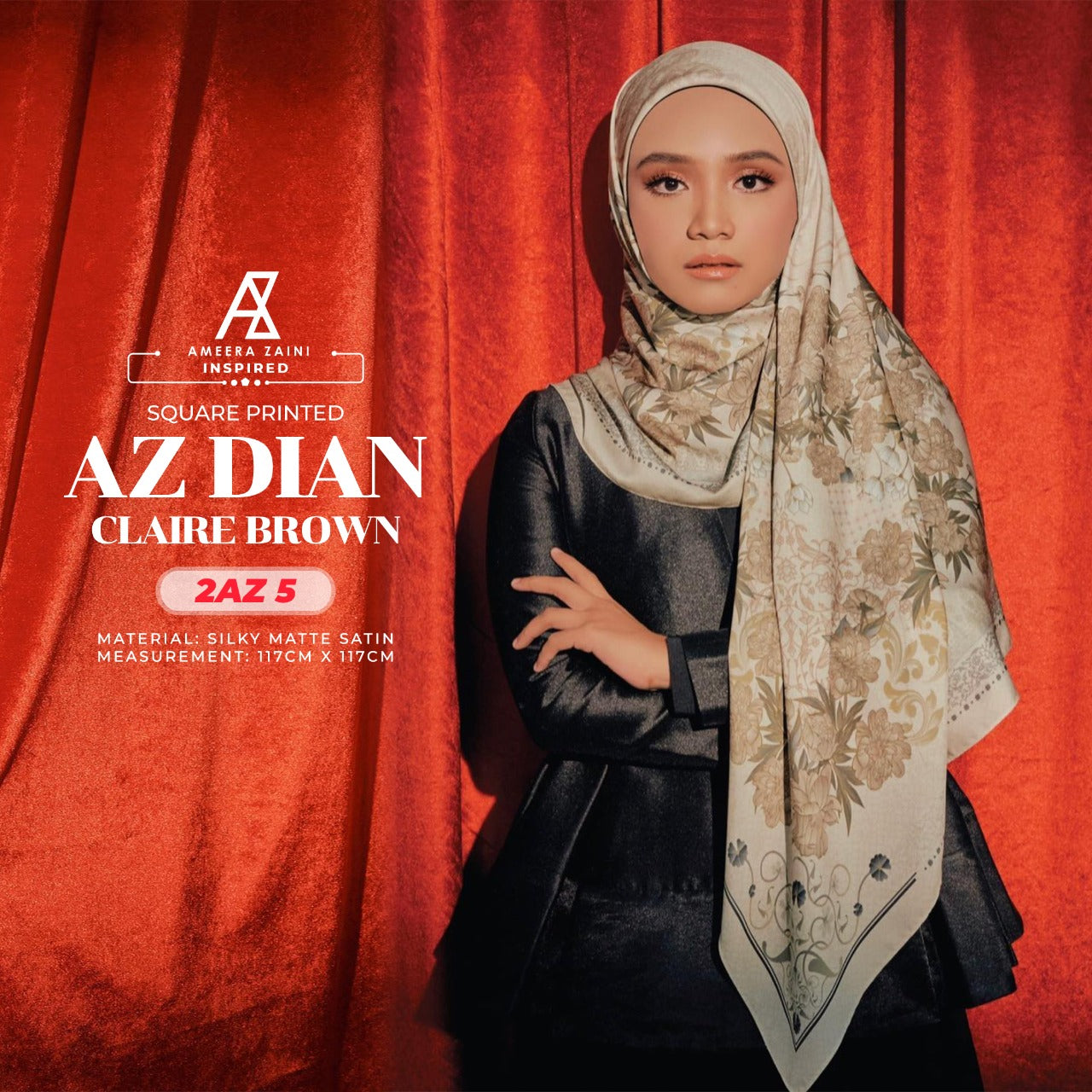 Ameera Zaini Inspired AZ DIAN FLORENTINE Square Collection (2AZ)