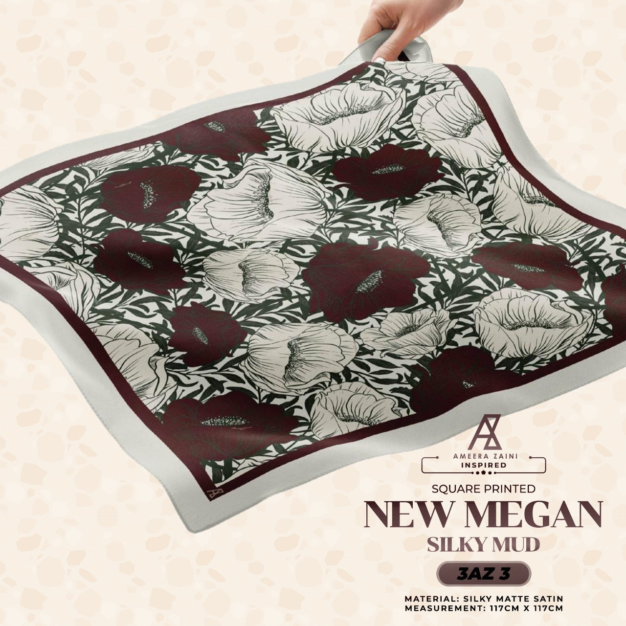 Ameera Zaini Inspired AZ MEGAN Square Collection (3AZ)