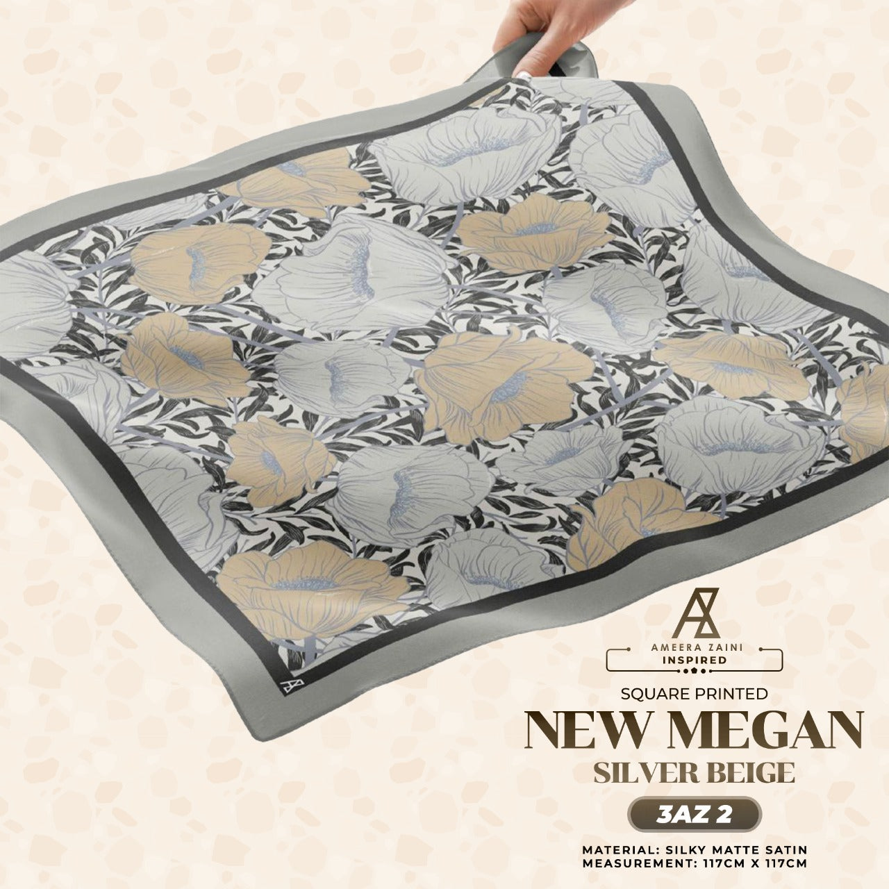 Ameera Zaini Inspired AZ MEGAN Square Collection (3AZ)