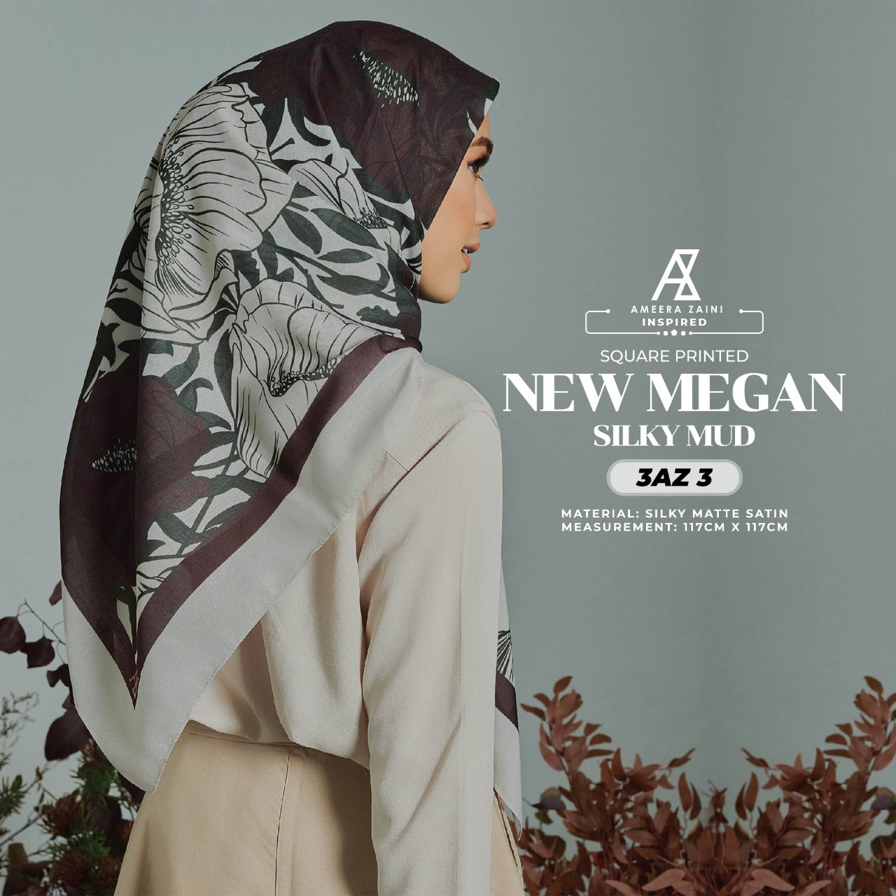 Ameera Zaini Inspired AZ MEGAN Square Collection (3AZ)