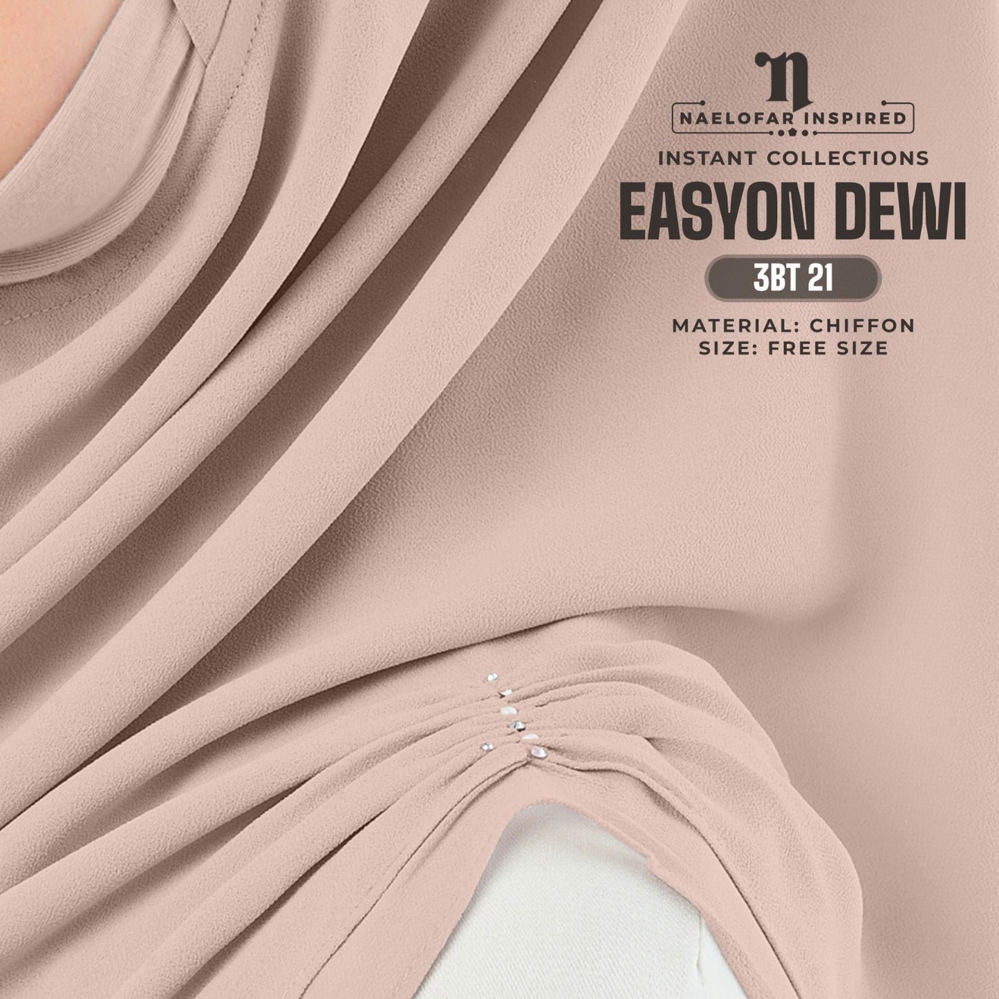 Naelofar Inspired Easyon Dewi Instant Collection