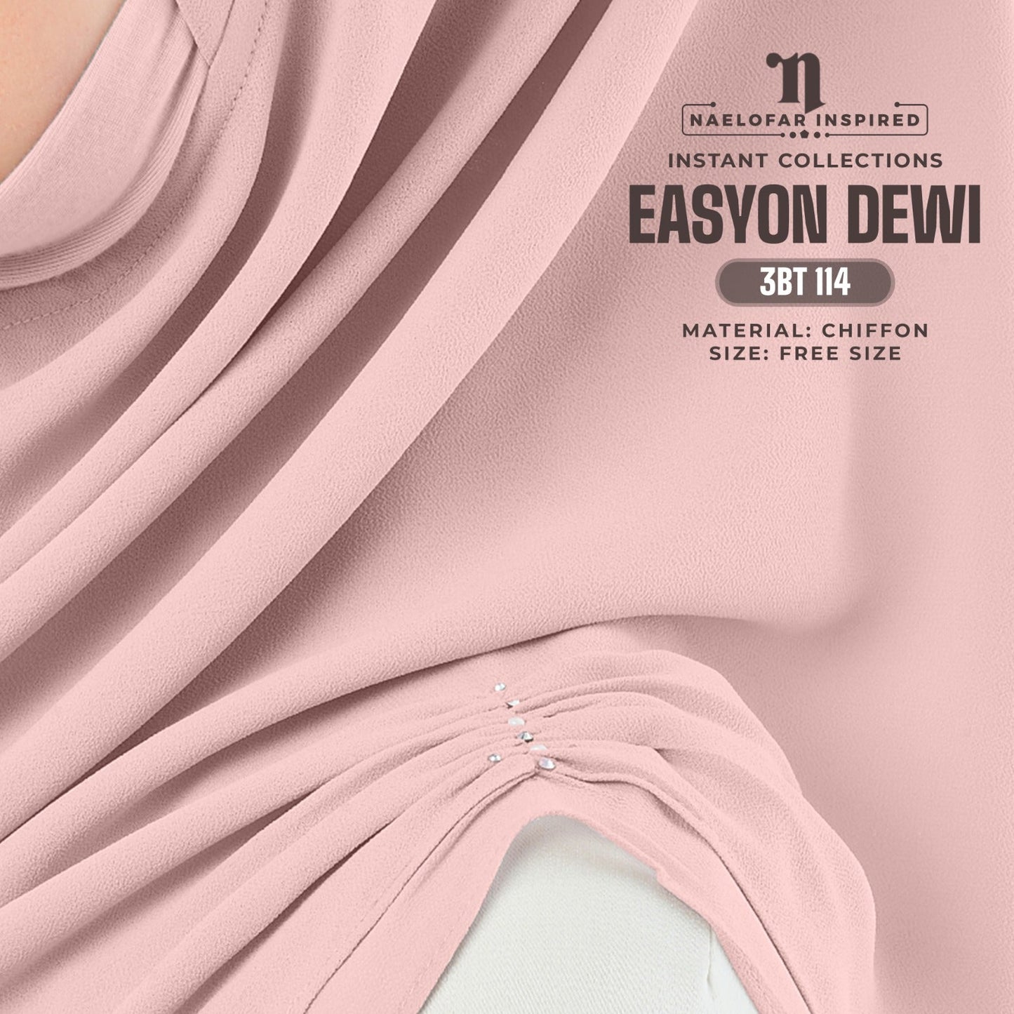 Naelofar Inspired Easyon Dewi Instant Collection