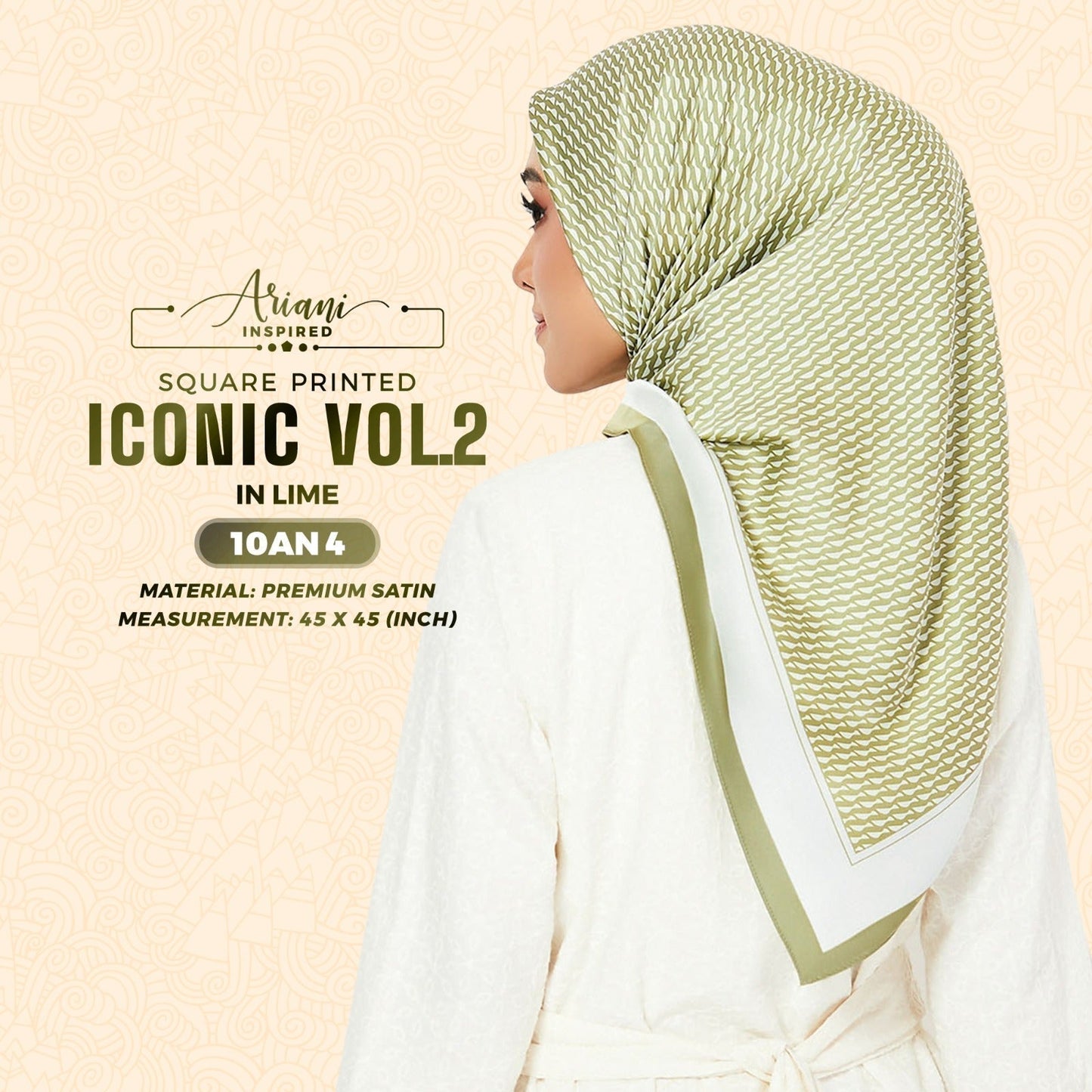 Ariani Inspired Iconic VOL.2 Printed Square Collection (10AN)
