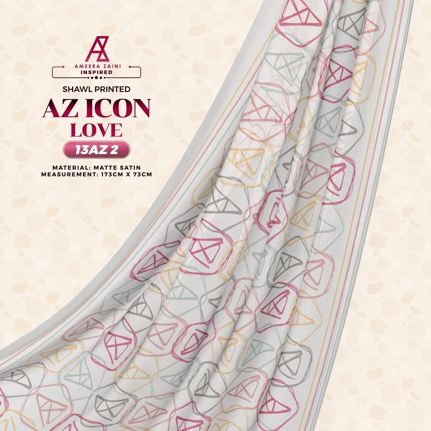 Ameera Zaini Inspired AZ ICON KIND Printed Shawl Collection (13AZ)