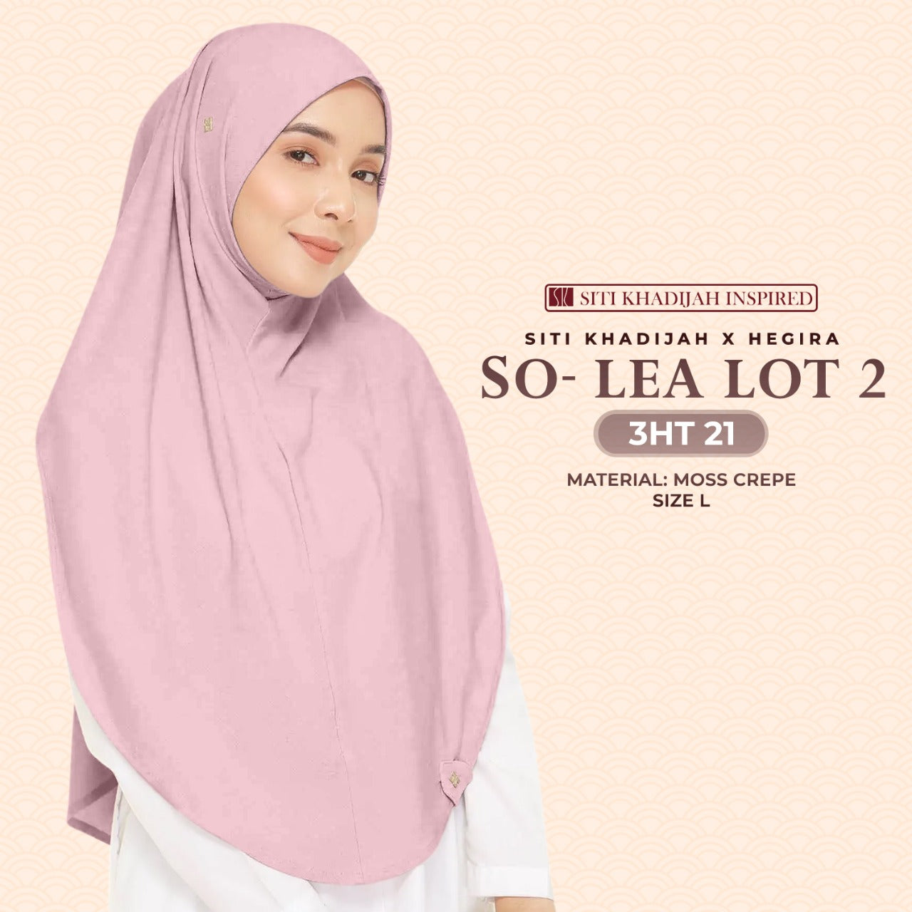 Siti Khadijah X Hegira So-Lea Lot 2 Tudung Collection
