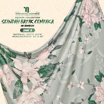 Naelofar Printed Seindah Batik Cempaka SQ Collection