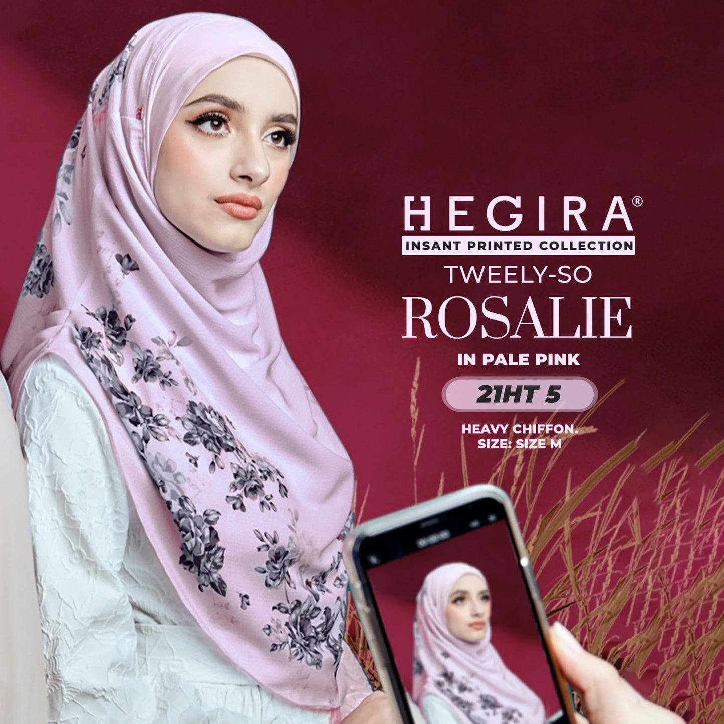 Hegira Inspired TWEELY-SO ROSALIE Printed Instant Collection (21HT)