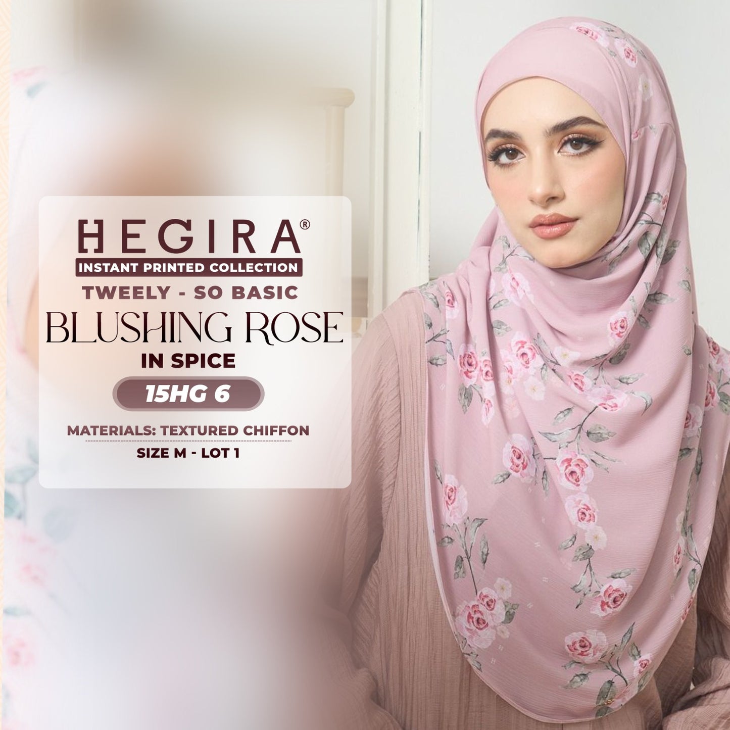 Hegira Hijab Inspired TWEELY-SO BASIC BLUSHING ROSE Instant Collection (15HG)