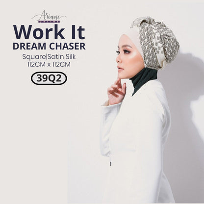 Ariani Work It - Dream Chaser SQ Collection