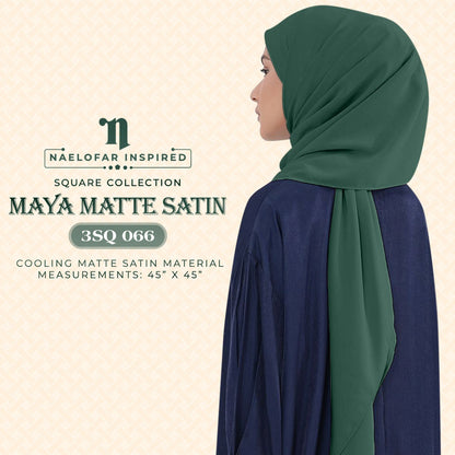 Naelofar Maya Matte Satin SQ Collection