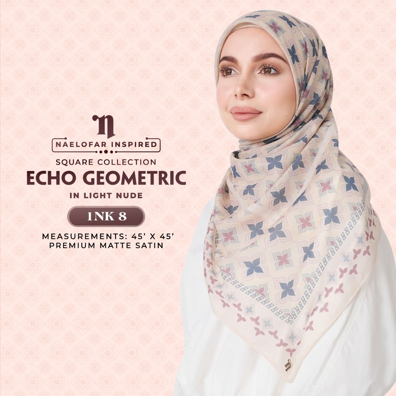 Naelofar Geometric SQ Collection