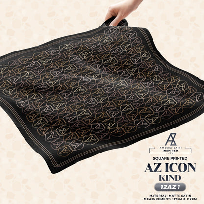 Ameera Zaini Inspired AZ ICON KIND Printed SQ Collection (12AZ)