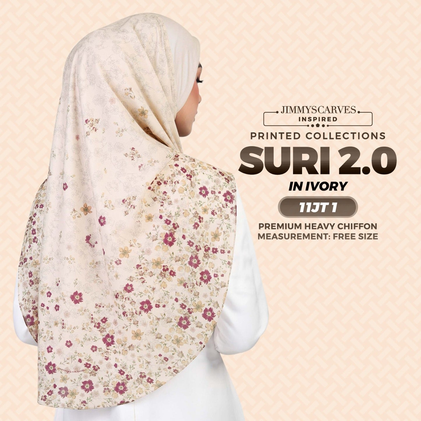 Jimmy Scarves Inspired SURI 2.0 SQ Instant Printed Collection (11JT)