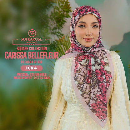 Sofearose Inspired Carissa Bellefleur Printed SQ Collection (1CR)