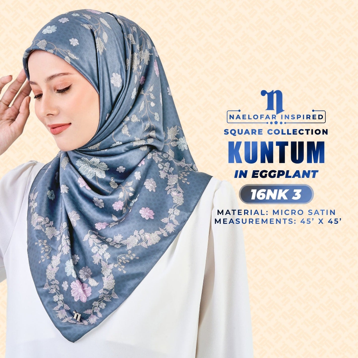 Naelofar Inspired Kuntum SQ Printed Collection (16NK)