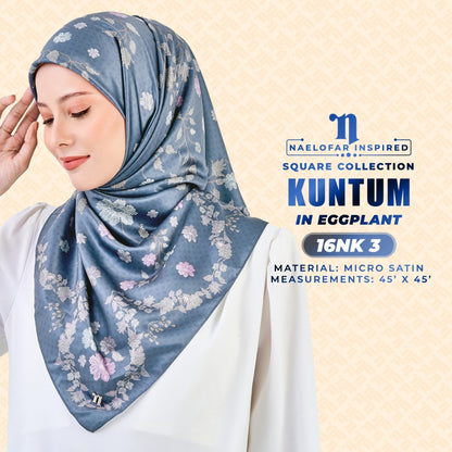 Naelofar Inspired Kuntum SQ Printed Collection (16NK)