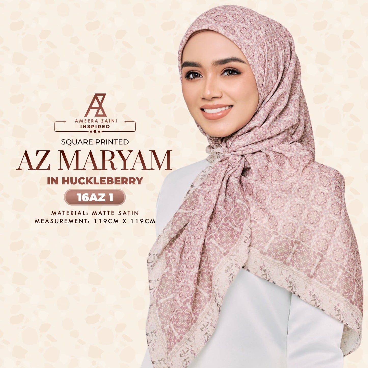 Ameera Zaini Inspired AZ MARYAM Square Printed Collection (16AZ)