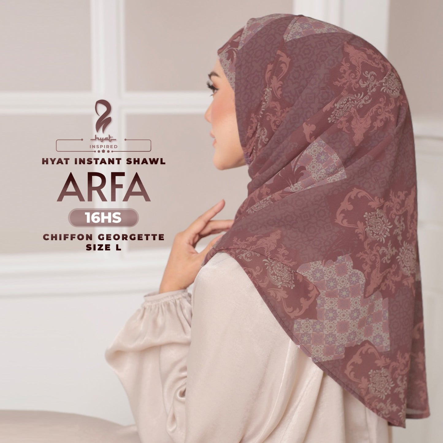 Hyat Hijab Inspired Qamra, Hawra, Qaseh & Arfa Instant Shawl Collection With Box (13-16HS)