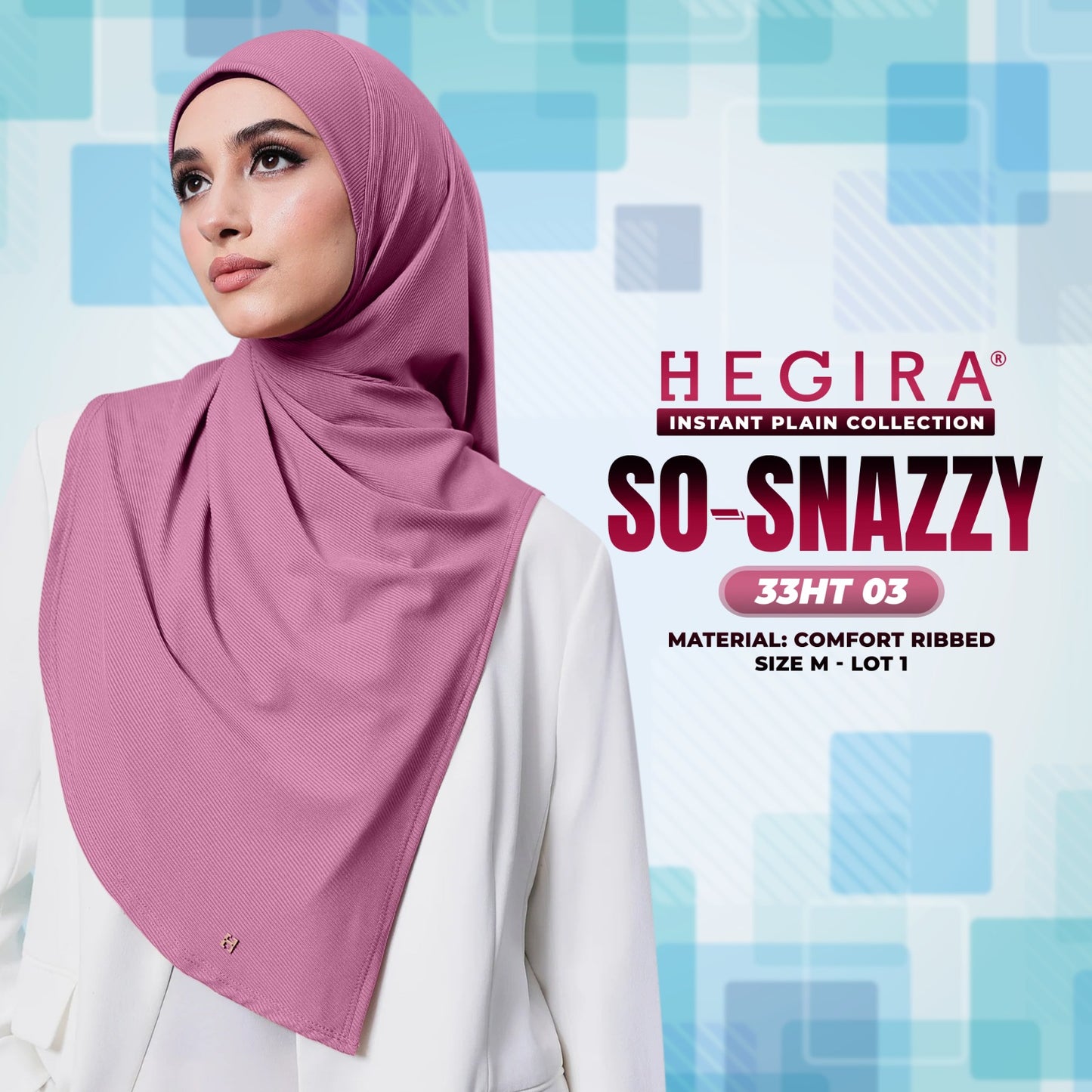 Hegira Hijab Inspired SO-SNAZZY Instant Collection (33HT)