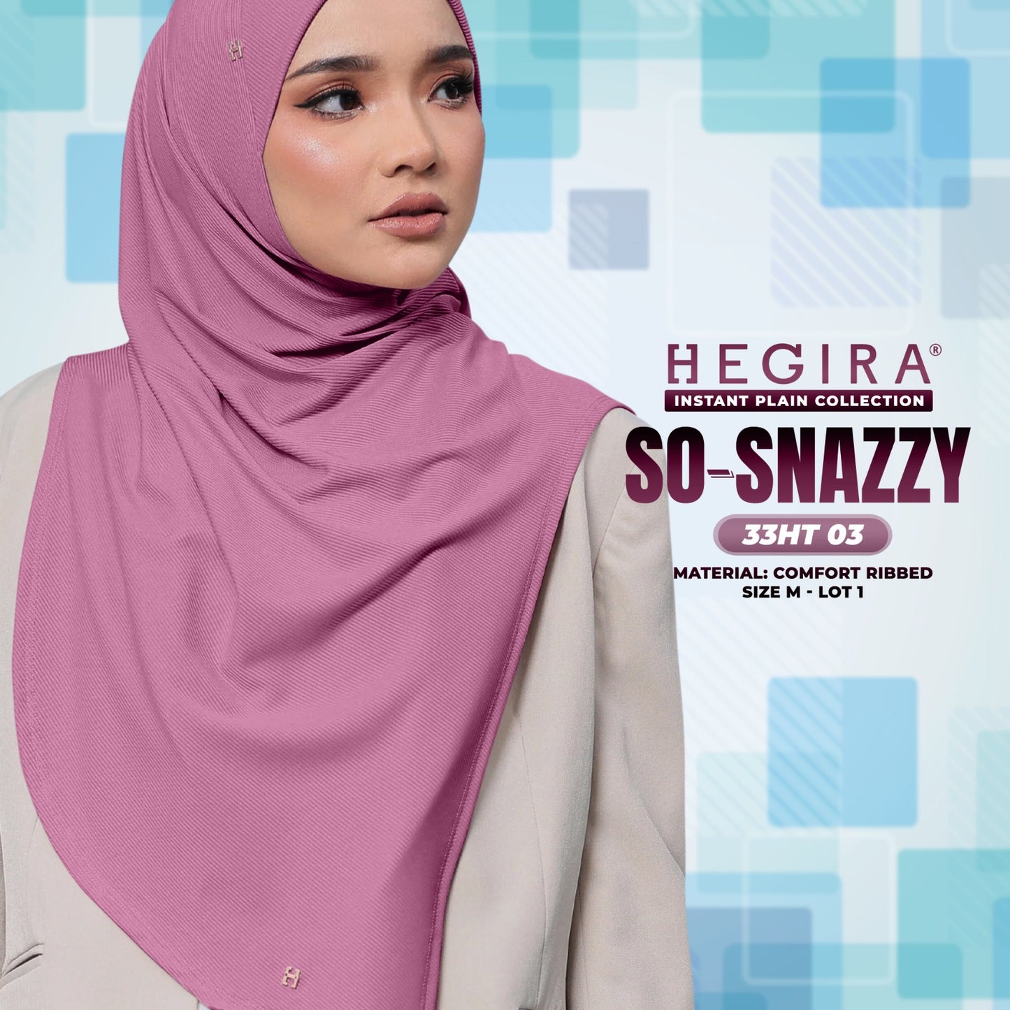 Hegira Hijab Inspired SO-SNAZZY Instant Collection (33HT)