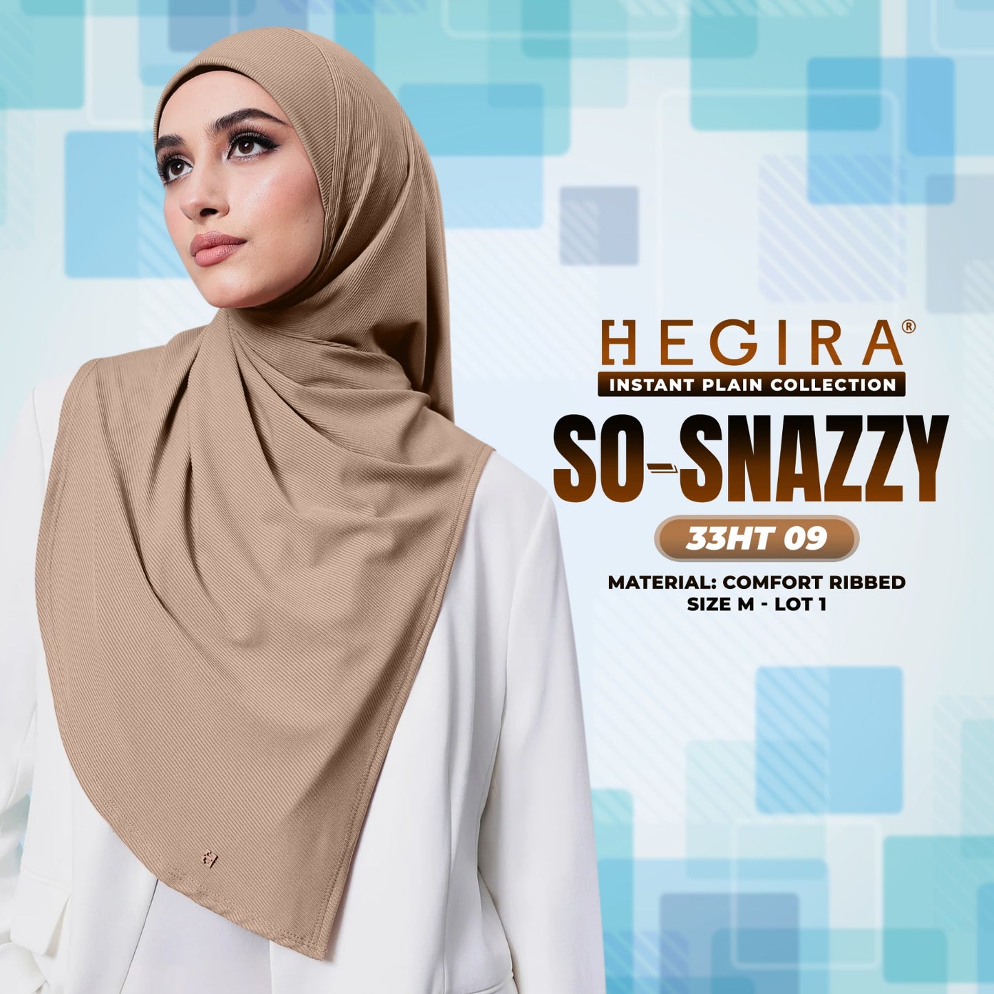 Hegira Hijab Inspired SO-SNAZZY Instant Collection (33HT)