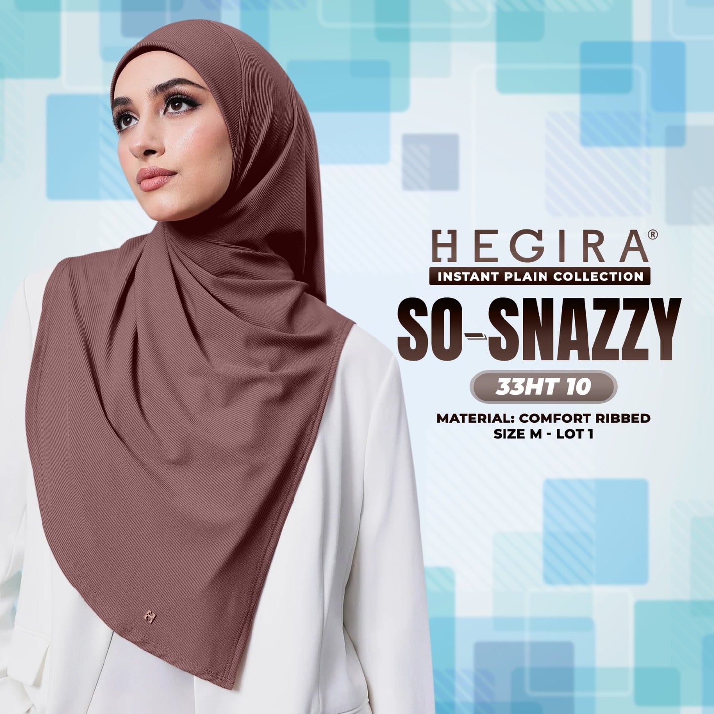 Hegira Hijab Inspired SO-SNAZZY Instant Collection (33HT)