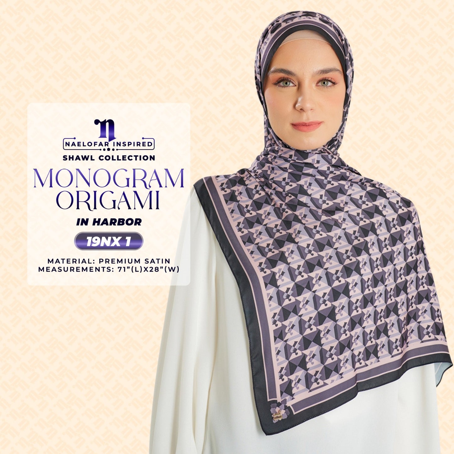 Naelofar Inspired Monogram Origami Shawl Collection (19NX)