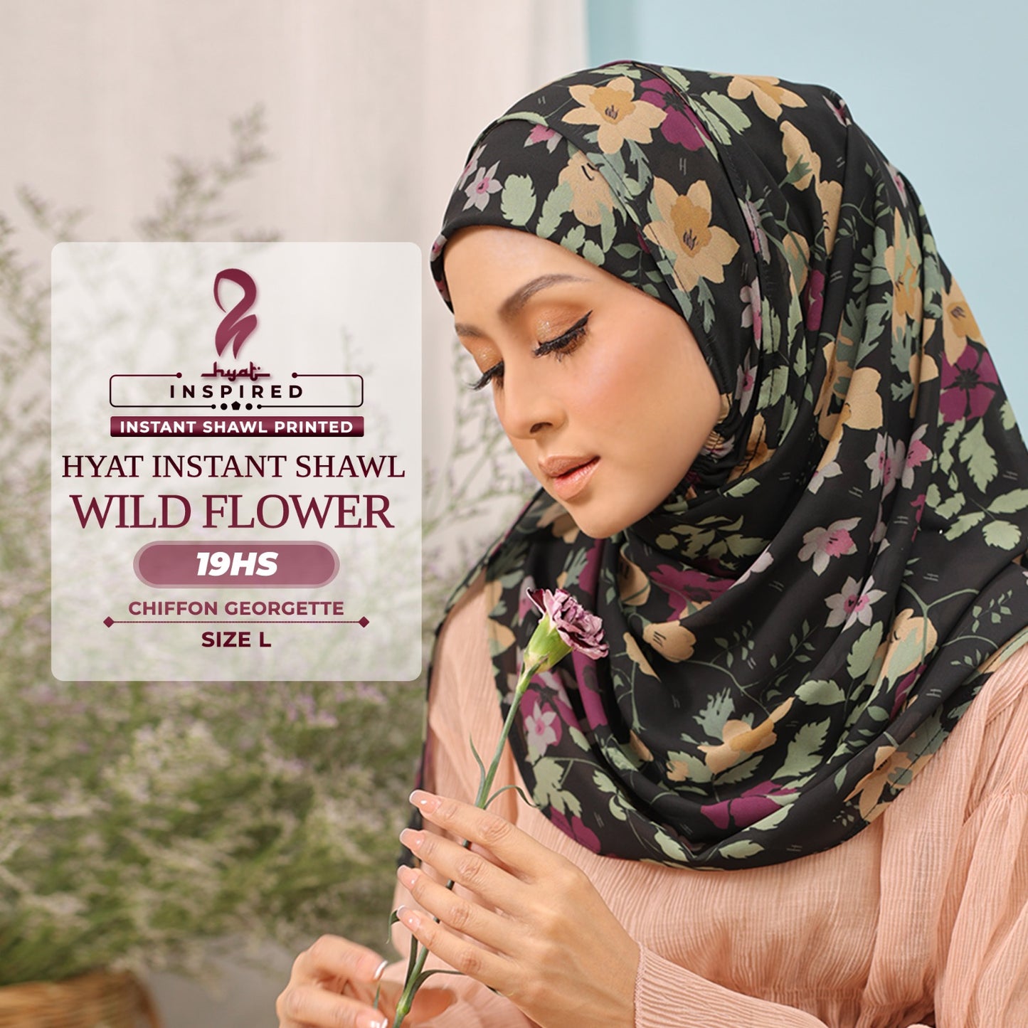 Hyat Hijab Inspired Wild Flower, Maryllis, Magnolia, Aster & Blossom Instant Shawl Collection