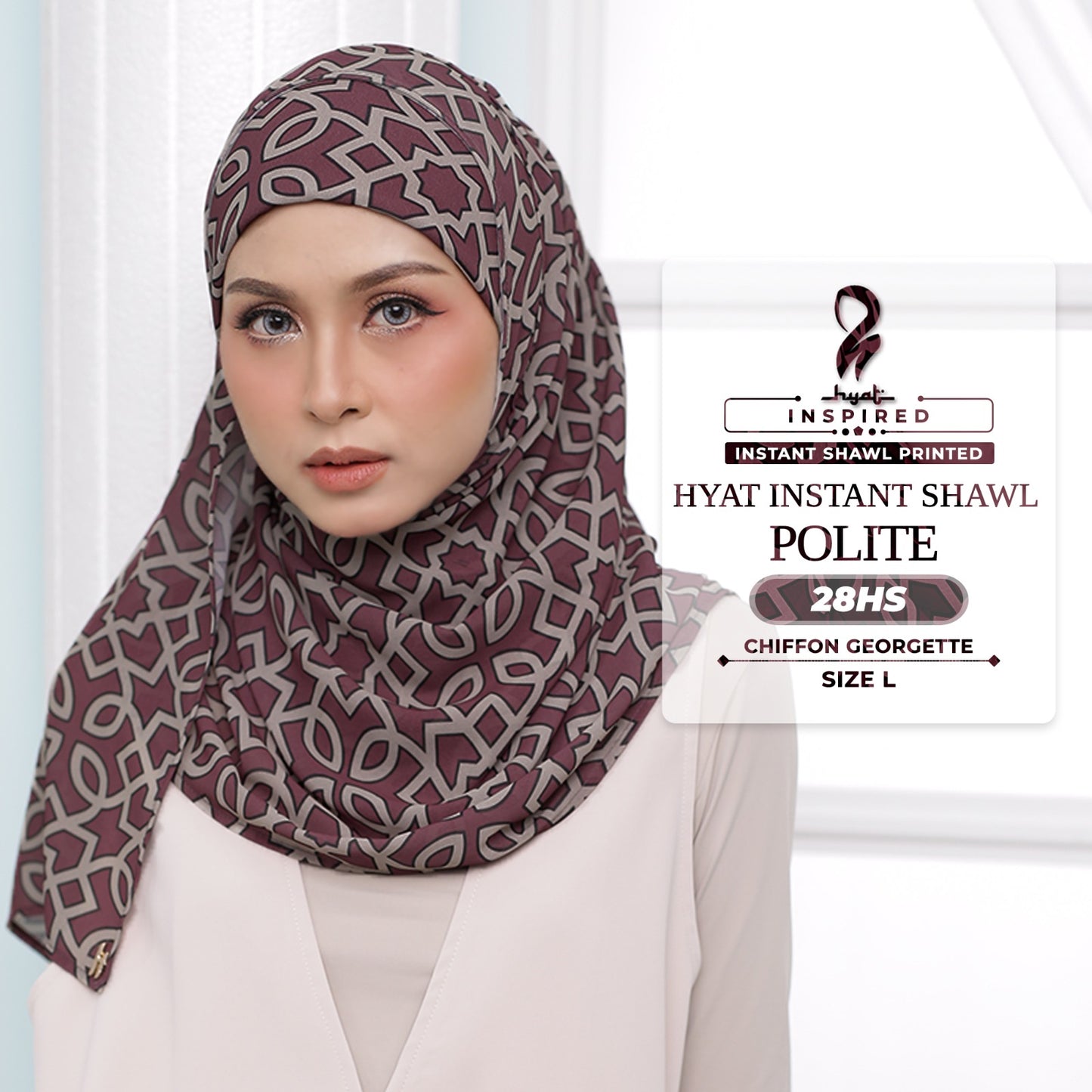 Hyat Hijab Inspired Shy, Modest, Elegant & Cutesy Instant Shawl Collection