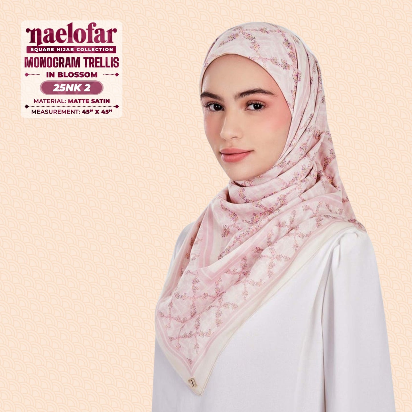 Naelofar Hijab Inspired Monogram Trellis Square Collection (25NK)