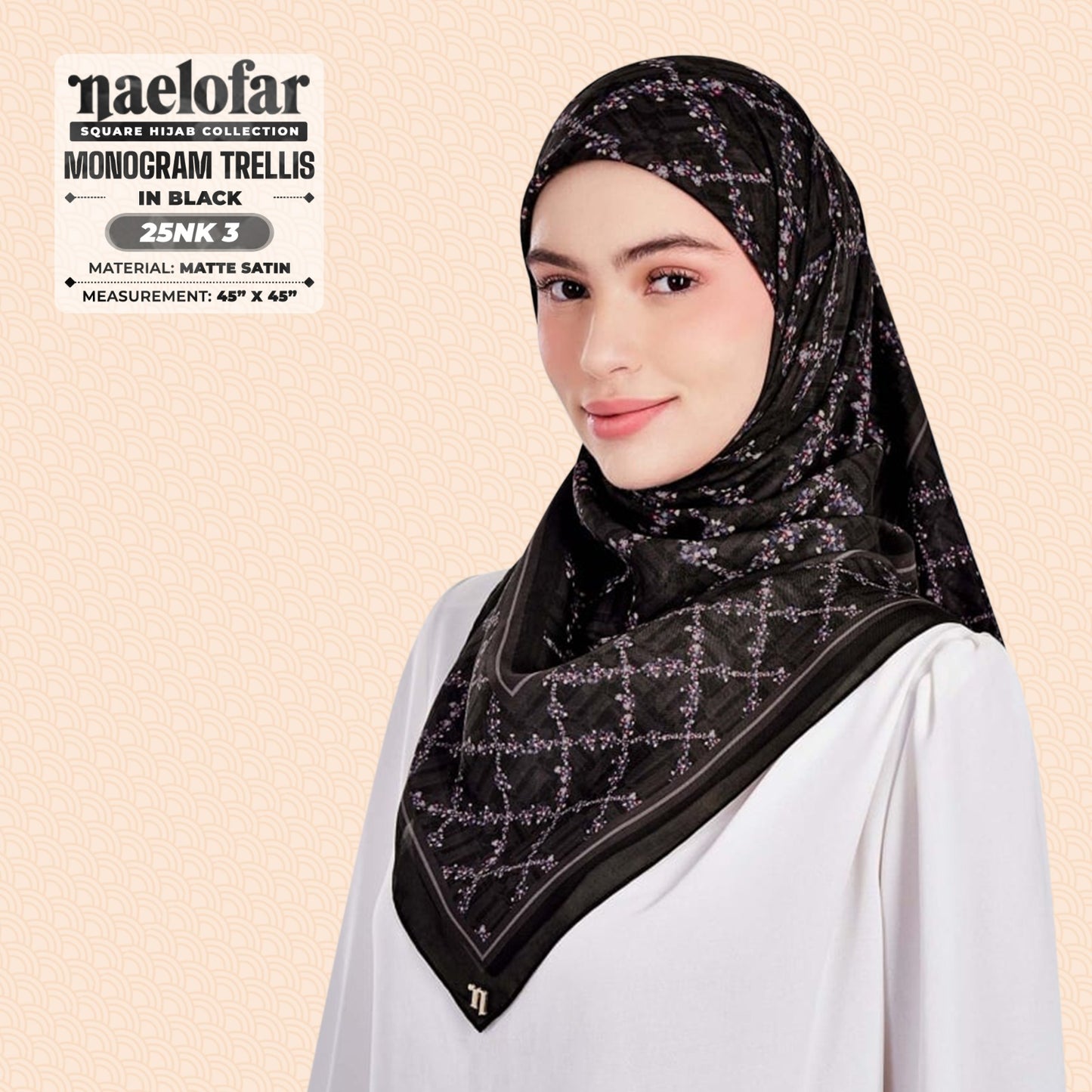 Naelofar Hijab Inspired Monogram Trellis Square Collection (25NK)