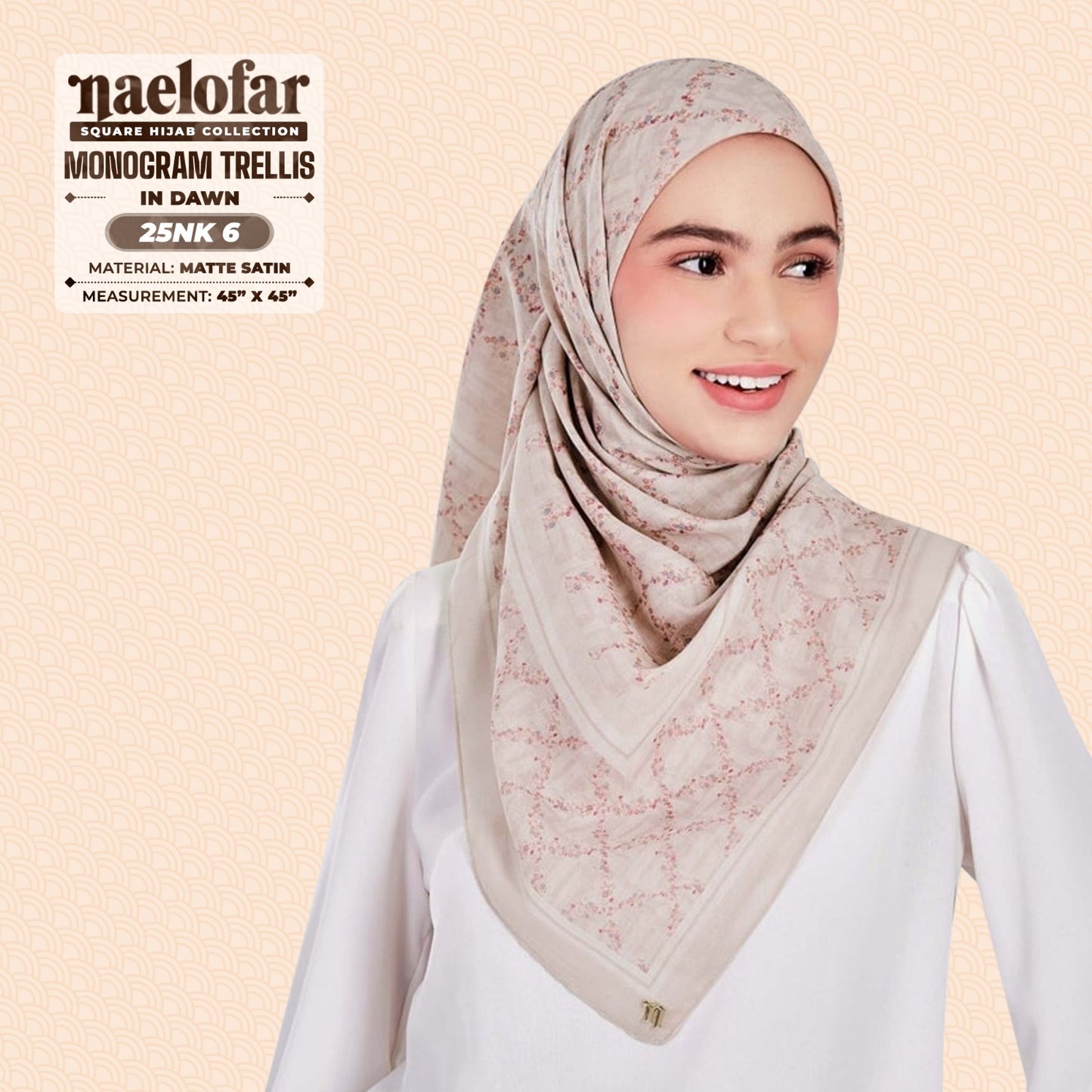 Naelofar Hijab Inspired Monogram Trellis Square Collection (25NK)
