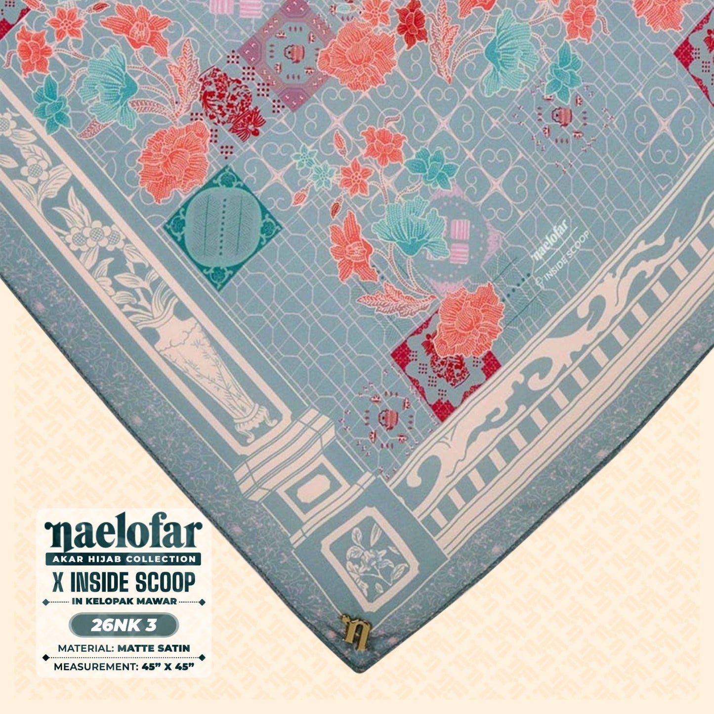 Naelofar Hijab Inspired X Inside Scoop SQ Collection (26NK)