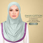 Naelofar Eman Cotton Instant Collection RM12