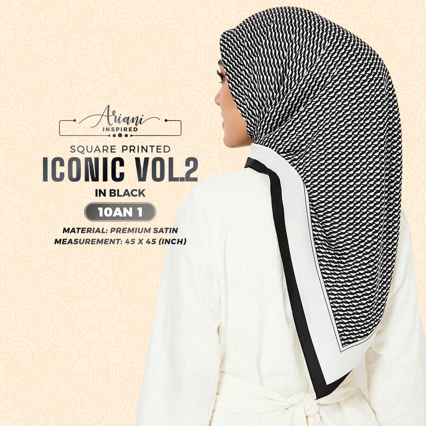 Ariani Inspired Iconic VOL.2 Printed SQ Collection
