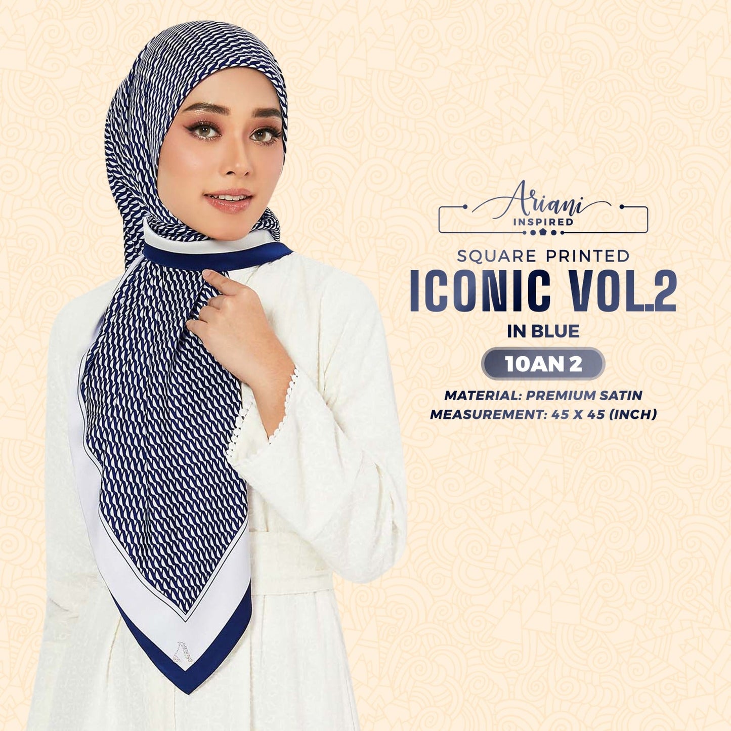 Ariani Inspired Iconic VOL.2 Printed SQ Collection